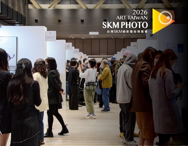2026 ART TAIWAN｜ SKM PHOTO 台灣SKM攝影博覽會