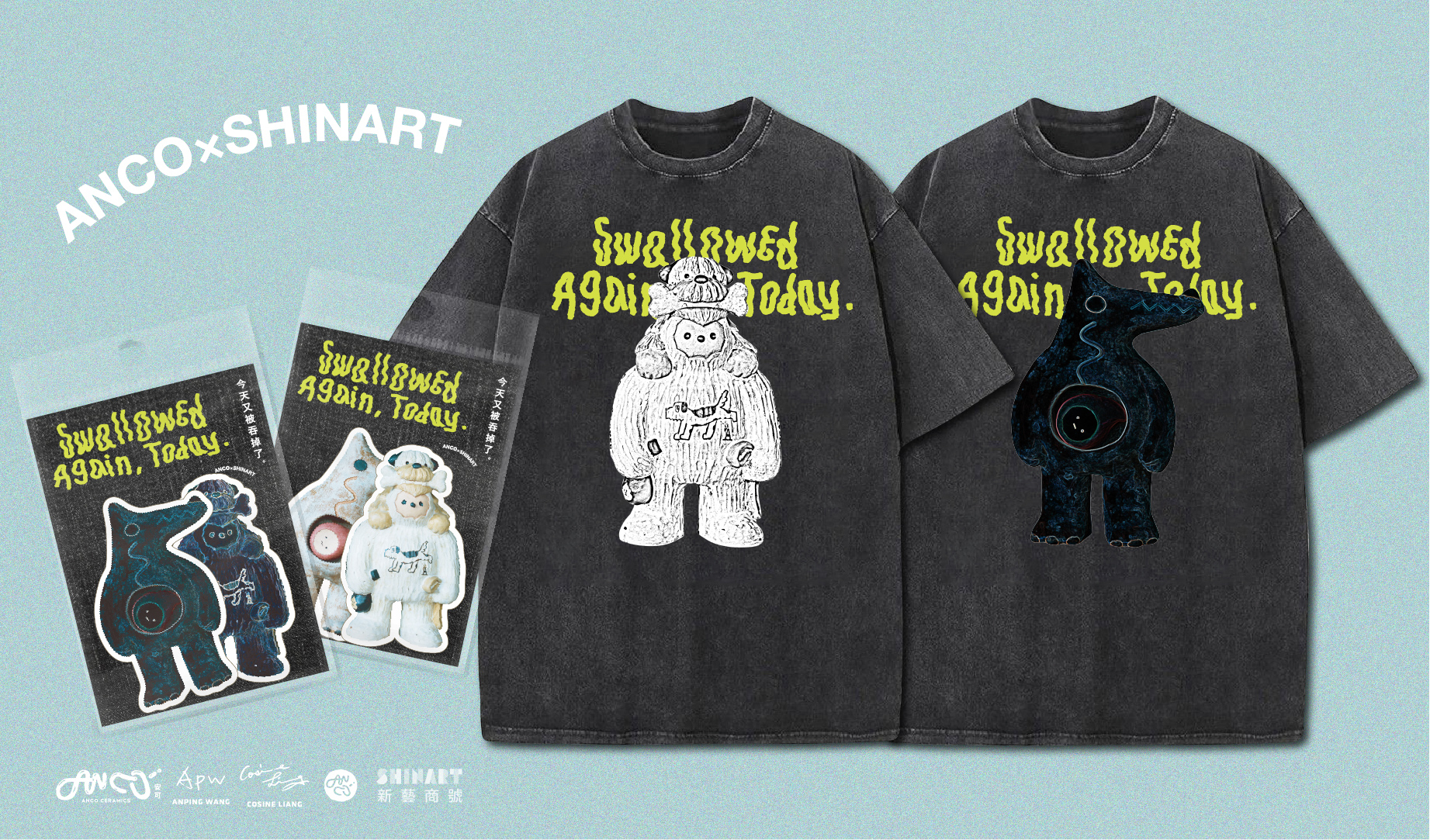 ★ 安可𝐀𝐍𝐂𝐎獨家聯名 ★　　　　　　今天又被吞掉了　　　𝐒𝐰𝐚𝐥𝐥𝐨𝐰𝐞𝐝 𝐀𝐠𝐚𝐢𝐧, 𝐓𝐨𝐝𝐚𝐲.　　　