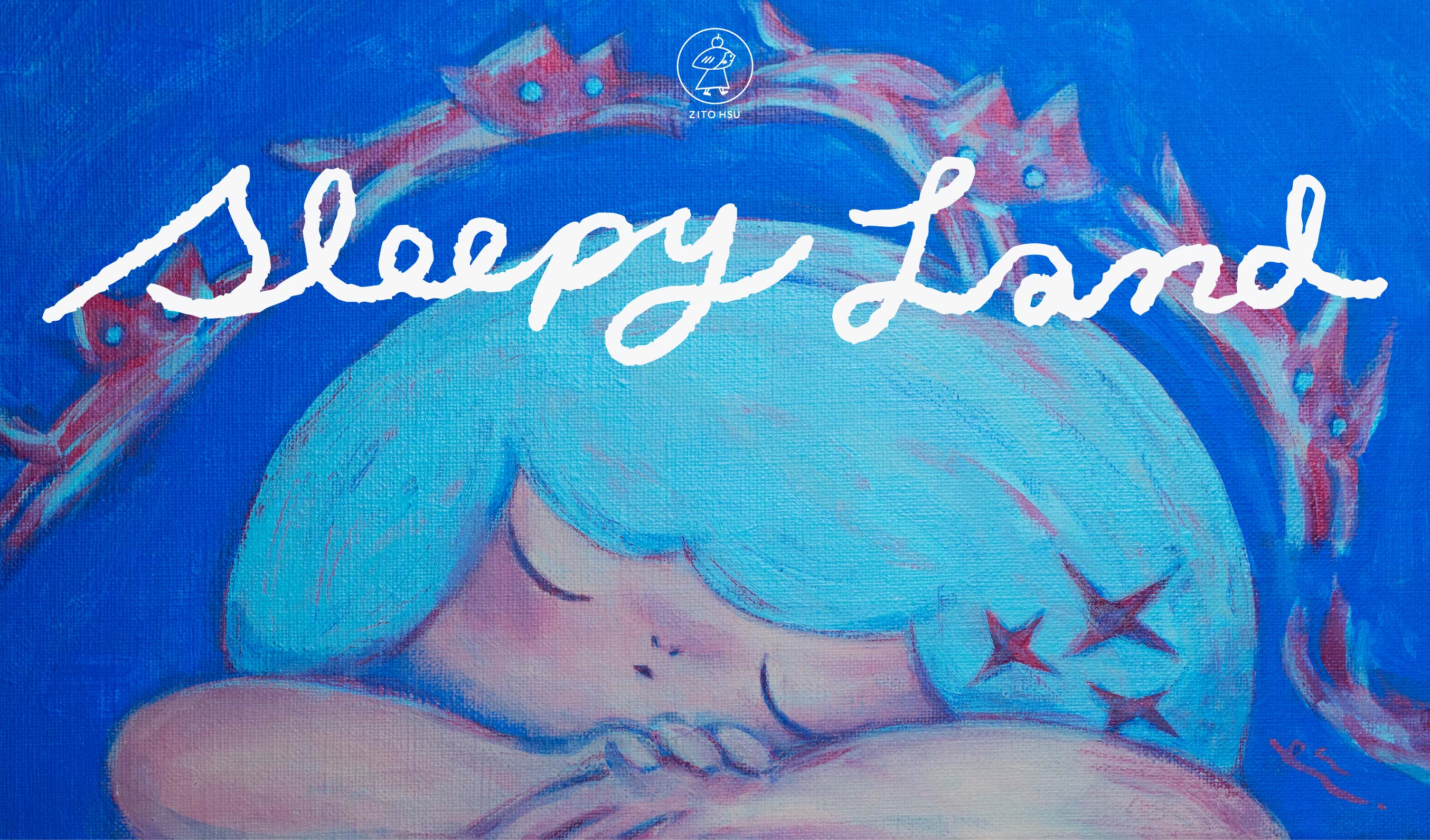 年度邀請展｜許匡匡 𝐙𝐢𝐭𝐨 𝐇𝐬𝐮｜𝐒𝐥𝐞𝐞𝐩𝐲 𝐋𝐚𝐧𝐝